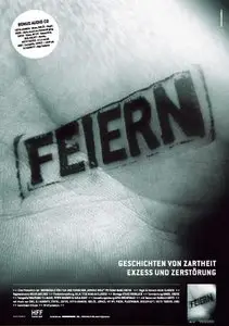 Feiern / Don’t Forget To Go Home [2006]