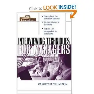 Interviewing Techniques for Managers (repost)