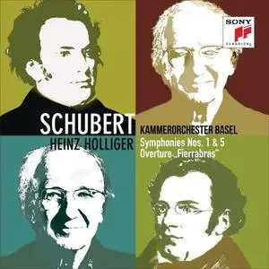 Kammerorchester Basel & Heinz Holliger - Schubert: Symphonies Nos. 1 & 5, Overture Fierrabras (2019)
