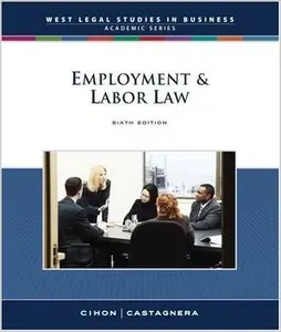 Employment and Labor Law, 6 Edition (repost)