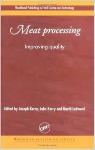 Meat Processing: Improving Quality by Joseph Kerry (Repost)