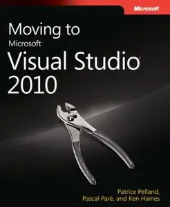 Moving to Microsoft® Visual Studio® 2010