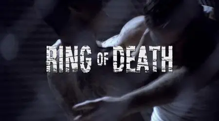 Ring Of Death (2008)