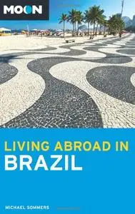 Moon Living Abroad in Brazil