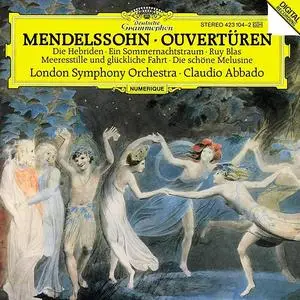 Claudio Abbado, London Symphony Orchestra - Felix Mendelssohn: Ouvertüren (1988)