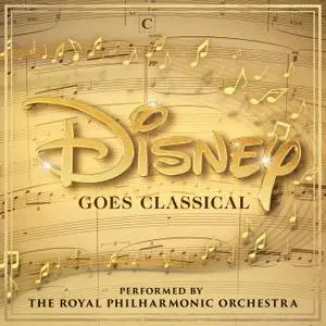 Royal Philharmonic Orchestra - Disney Goes Classical (2020) [Official Digital Download 24/96]