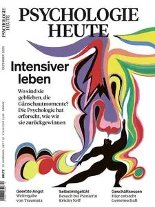 Psychologie Heute - Dezember 2023