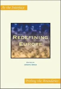 Redefining Europe (At the Interface/Probing the Boundaries 25)
