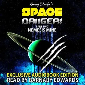 «Nemesis Mine» by Douglas Strider