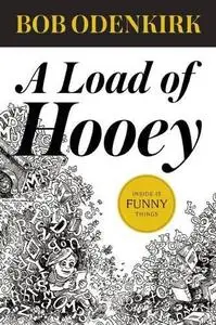 A Load of Hooey