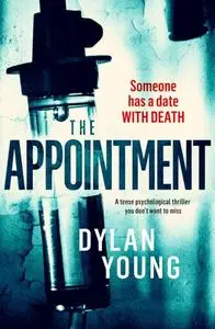 «The Appointment» by Dylan Young