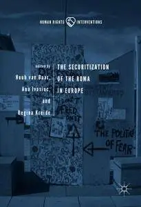 The Securitization of the Roma in Europe (Repost)