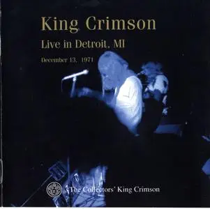 King Crimson - The Collectors' King Crimson Volume Six (2002)