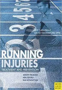 Running Injuries: Treatment and Prevention