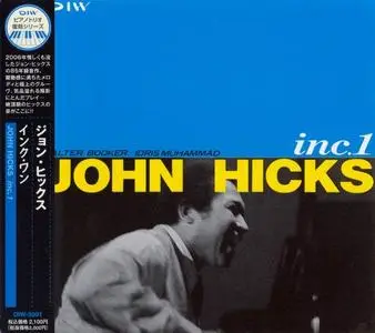 John Hicks - Inc. 1 (1988) [Japanese Edition 2008]