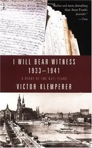 I Will Bear Witness: A Diary of the Nazi Years, 1933-1941 (Audiobook)