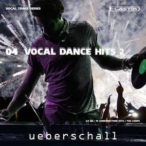Ueberschall Vocal Dance Hits 2 ELASTiK