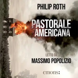 «Pastorale americana» by Philip Roth