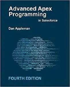 Advanced Apex Programming in Salesforce [Kindle Edition]