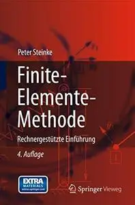 Finite-Elemente-Methode: Rechnergestützte Einführung