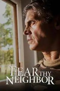 Fear Thy Neighbor S05E10