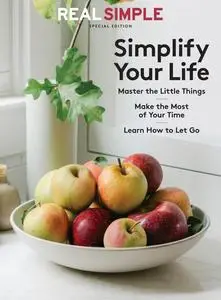 Real Simple Simplify Your Life