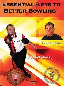 Essential Keys to Better Bowling (2004) (Repost)