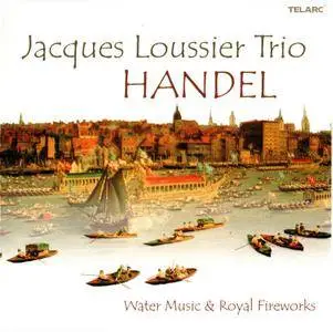 Jacques Loussier Trio - Handel: Water Music & Royal Fireworks (2002)