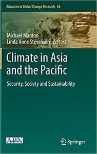 Climate in Asia and the Pacific: Security, Society and Sustainability