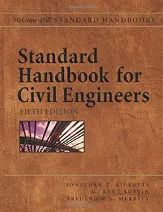 Standard Handbook for Civil Engineers, Fifth Edition (Repost)