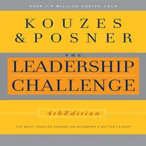 «The Leadership Challenge» by James Kouzes,Barry Posner