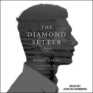 «The Diamond Setter» by Moshe Sakal