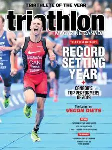 Triathlon Magazine Canada - Volume 15 Issue 1 - January-February 2020