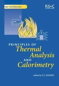 Principles of Thermal Analysis and Calorimetry (RSC Paperbacks)