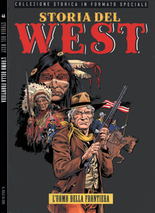 Storia Del West - Volume 46 - L'Uomo Della Frontiera (Sole 24 Ore)