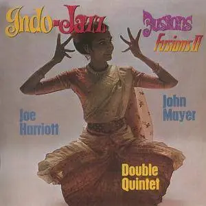 Joe Harriott & John Mayer Double Quintet - Indo-Jazz Fusions I & II (1967-1968/1998)