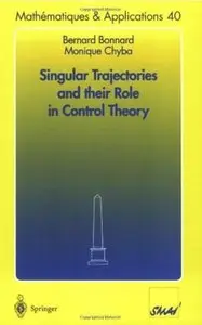 Singular Trajectories and their Role in Control Theory [Repost]