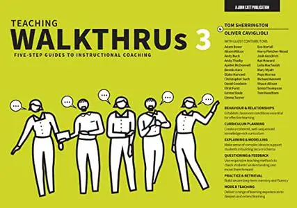 Teaching WalkThrus 3: Five-step guides to instructional coaching