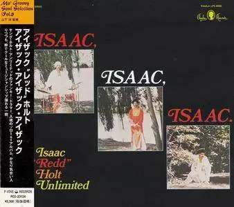 Isaac "Redd" Holt Unlimited - Isaac, Isaac, Isaac (1974) [Reissue 2001]