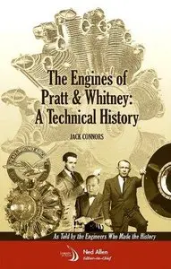 The Engines of Pratt & Whitney: A Technical History (Repost)