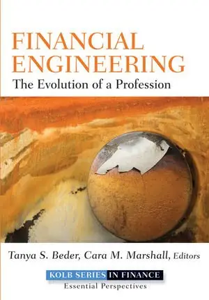 Financial Engineering: The Evolution of a Profession (repost)