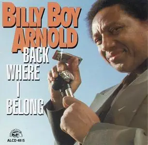 Billy Boy Arnold - Back Where I Belong (1993)