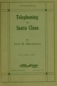 «Telephoning to Santa Claus» by John D.MacDonald