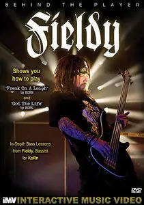 Fieldy - Behind The Player