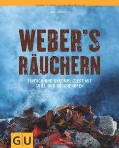 Weber's Räuchern: Einfach und unkompliziert mit Grill und Räucherofen (Repost)
