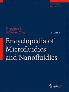 Encyclopedia of Microfluidics and Nanofluidics  [Repost]