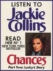 «Chances Part 2: Lucky's Story» by Jackie Collins