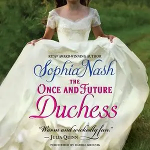 «The Once and Future Duchess» by Sophia Nash