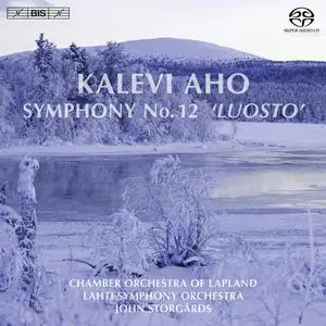 John Storgårds, Lahti Symphony Orchestra - Kalevi Aho: Symphony No. 12 "Luosto" (2008)