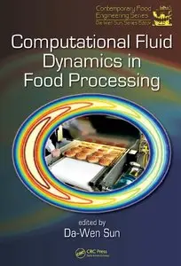 Da-Wen Sun - Computational Fluid Dynamics in Food Processing